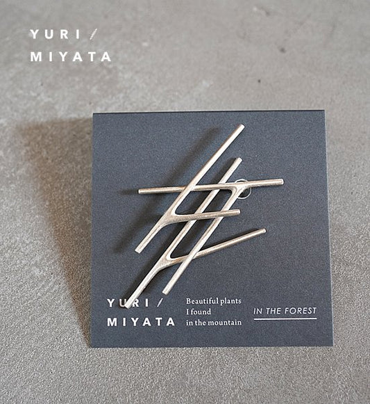 【YURI/MIYATA】ミヤタ ユリ Brooch Branch/Split Silver "Silver"