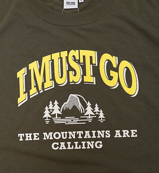 ▽Return to the mountains【BRING×Yosemite】ブリング×ヨセミテ unisex I MUST GO T-Shirt "4Color" ※ネコポス可